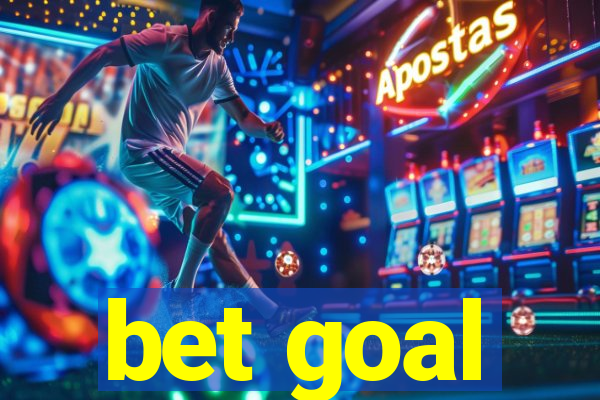 bet goal