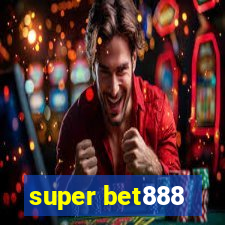 super bet888