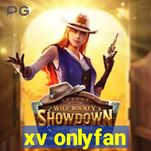 xv onlyfan