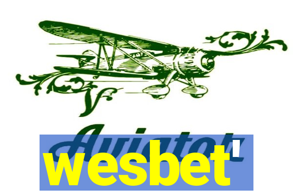 wesbet'