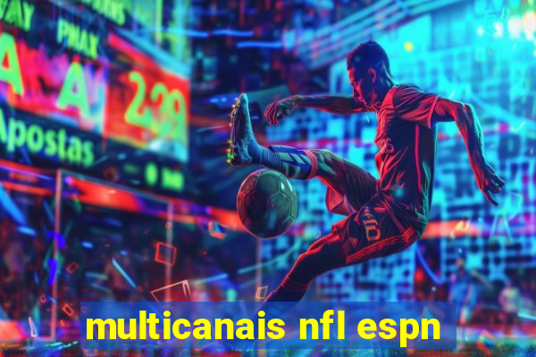 multicanais nfl espn