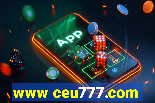 www ceu777.com