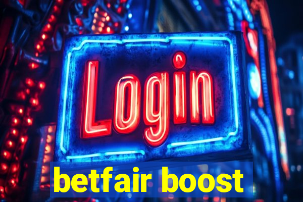 betfair boost