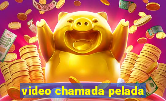 video chamada pelada