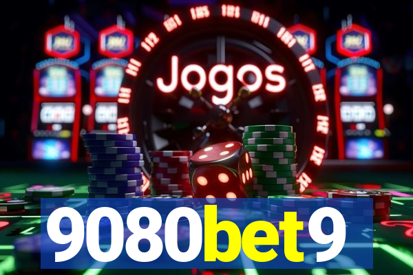 9080bet9