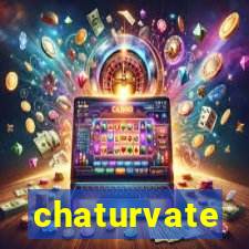 chaturvate