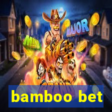 bamboo bet