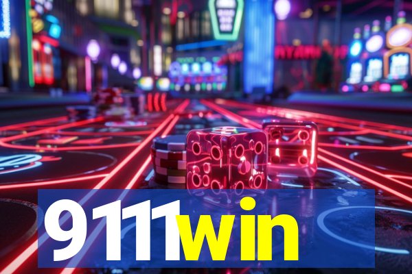 9111win