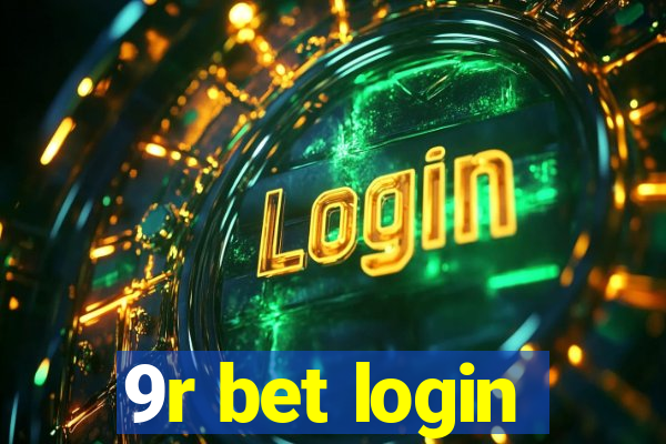 9r bet login