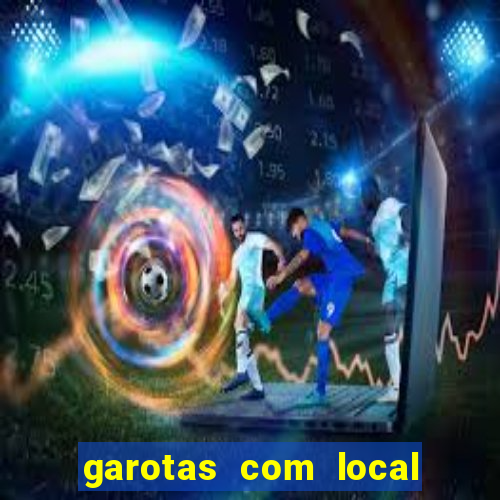 garotas com local porto alegre