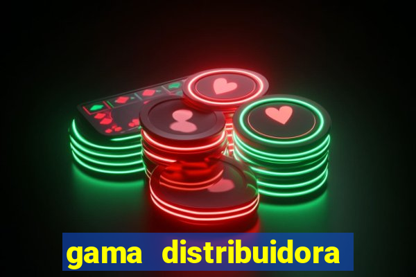 gama distribuidora pedido eletrônico