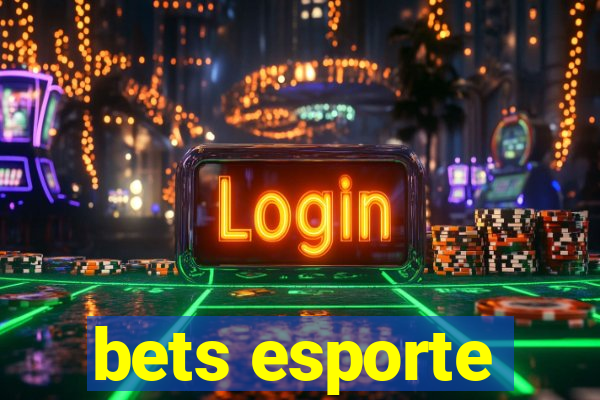 bets esporte