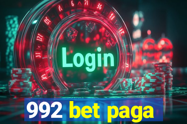 992 bet paga