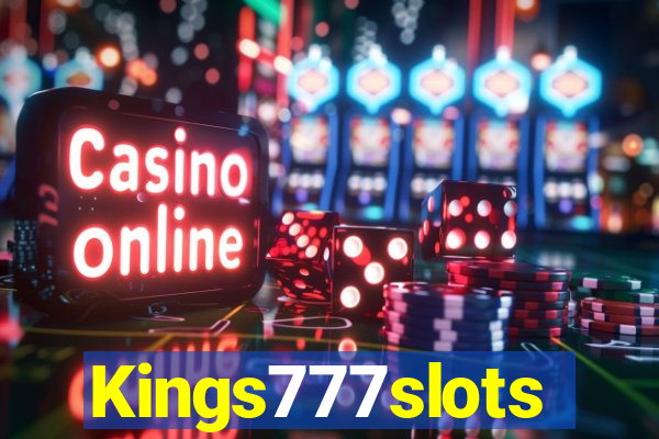 Kings777slots