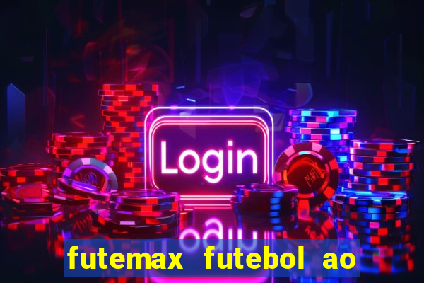 futemax futebol ao vivo 4.0 apk