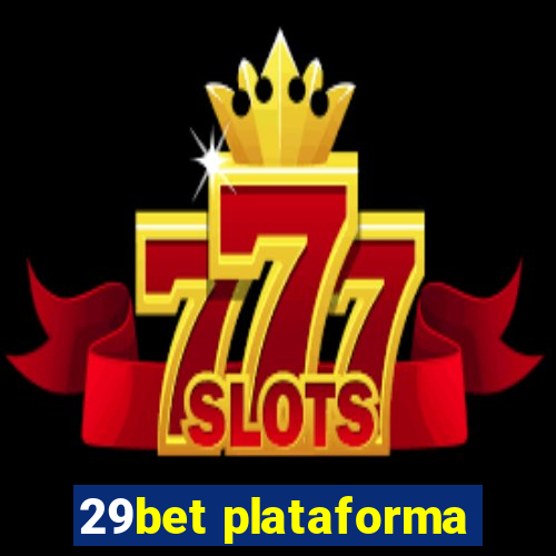 29bet plataforma