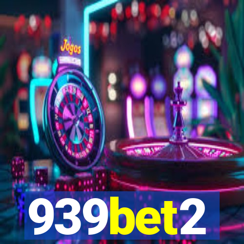 939bet2