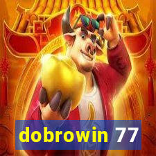 dobrowin 77