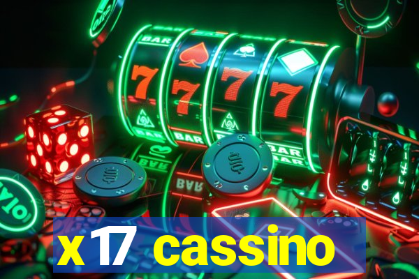 x17 cassino