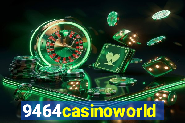 9464casinoworld