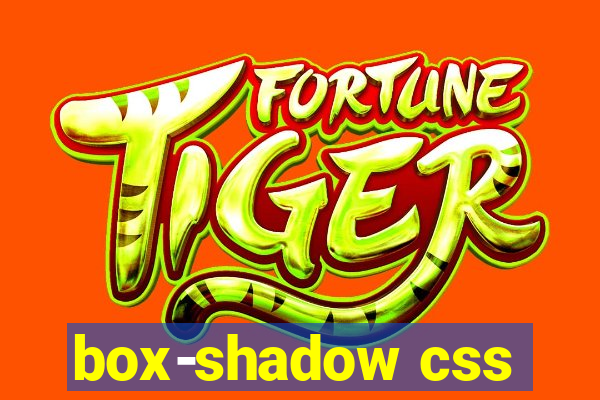 box-shadow css