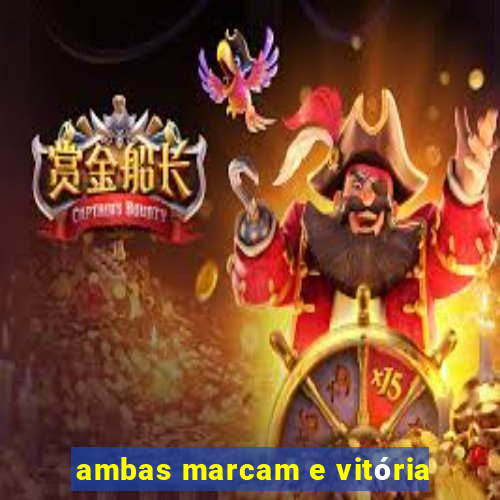 ambas marcam e vitória