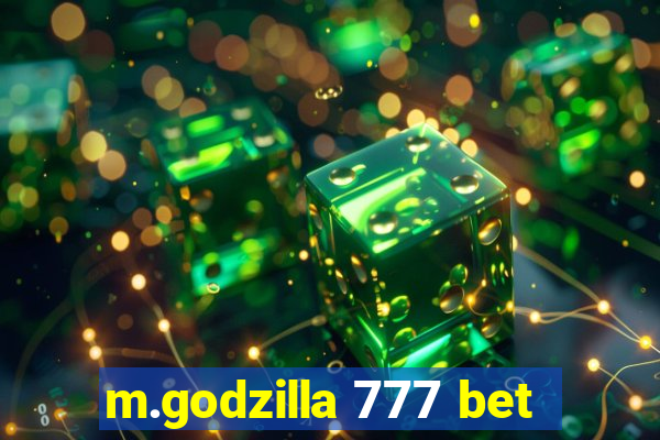 m.godzilla 777 bet