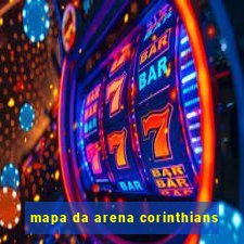 mapa da arena corinthians