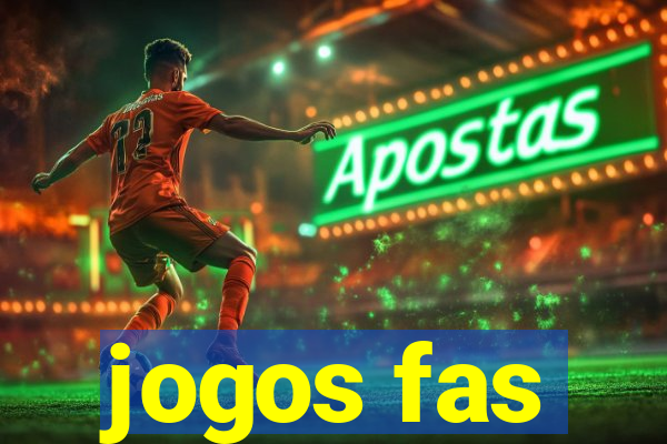 jogos fas