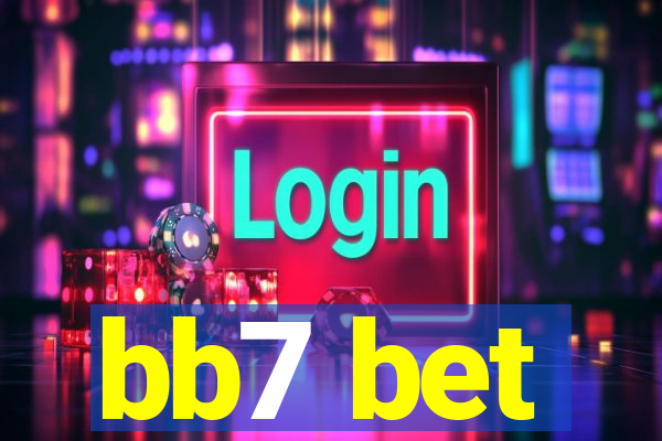 bb7 bet