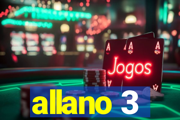 allano 3