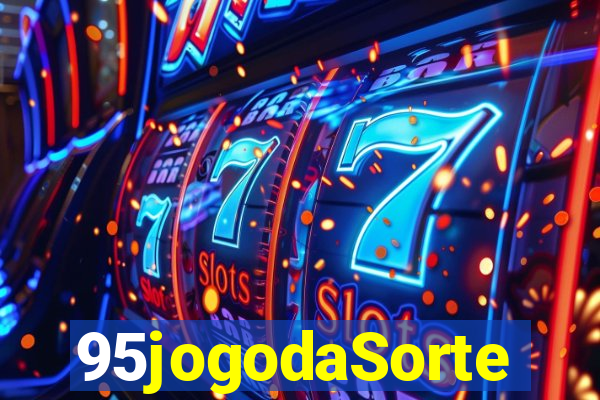 95jogodaSorte