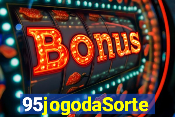 95jogodaSorte