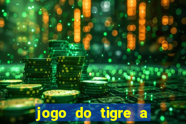 jogo do tigre a partir de 1 real