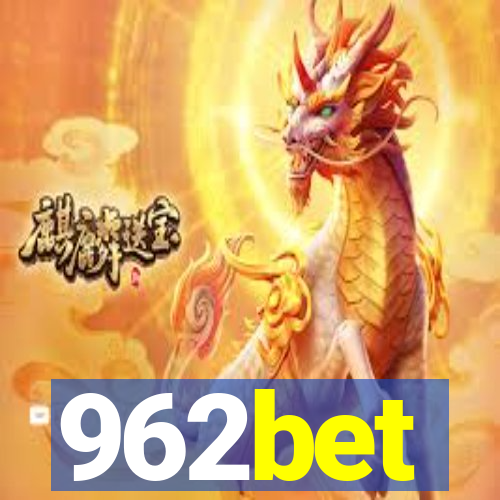 962bet