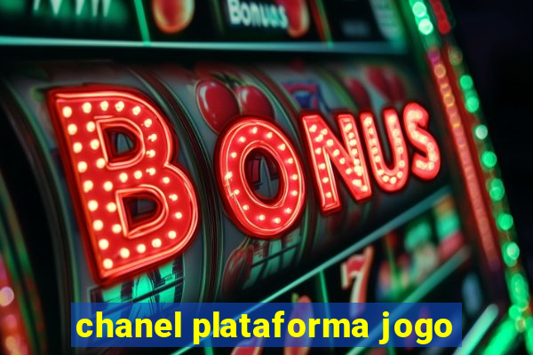 chanel plataforma jogo