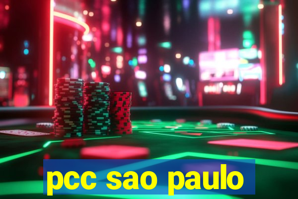 pcc sao paulo