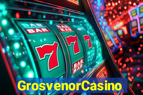 GrosvenorCasino