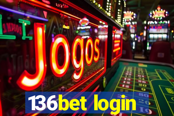 136bet login