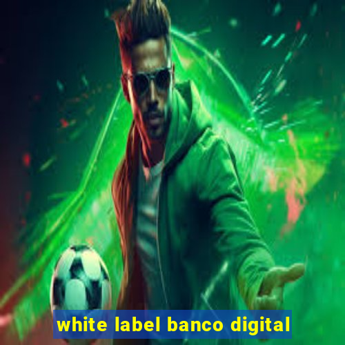 white label banco digital