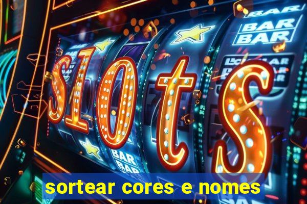 sortear cores e nomes