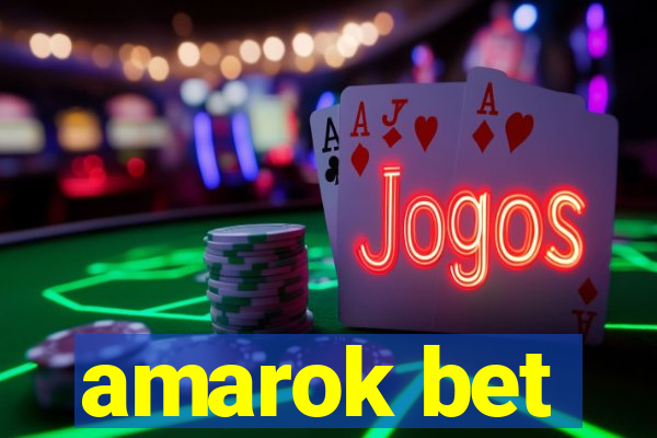 amarok bet