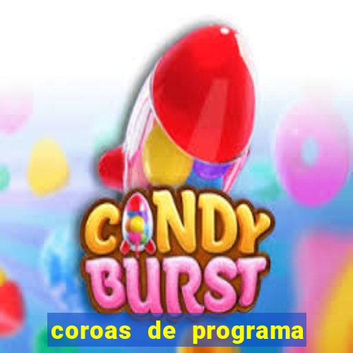 coroas de programa em santos