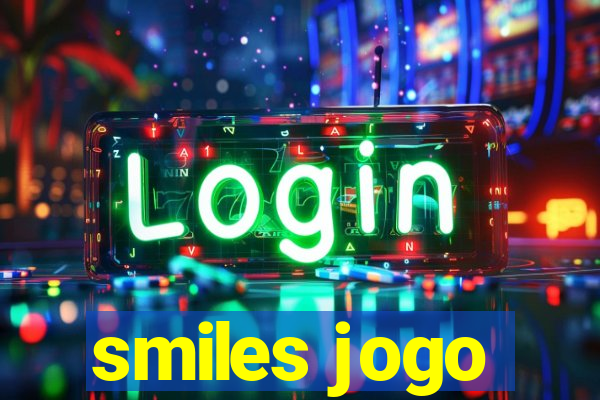 smiles jogo