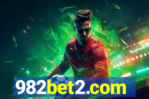 982bet2.com