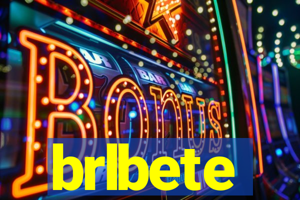 brlbete