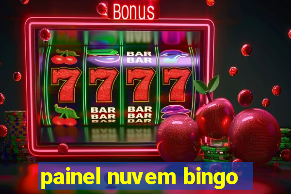 painel nuvem bingo