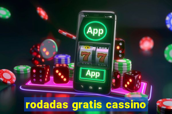 rodadas gratis cassino