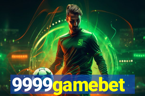 9999gamebet