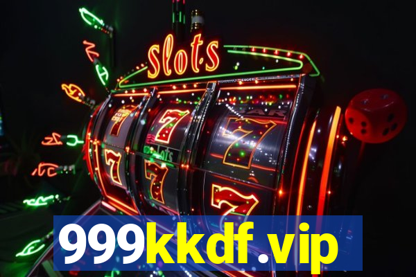 999kkdf.vip